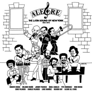 Featured image for “ALEGRE RECORDS: THE LATIN SOUND OF NEW YORK (1961-1975)”